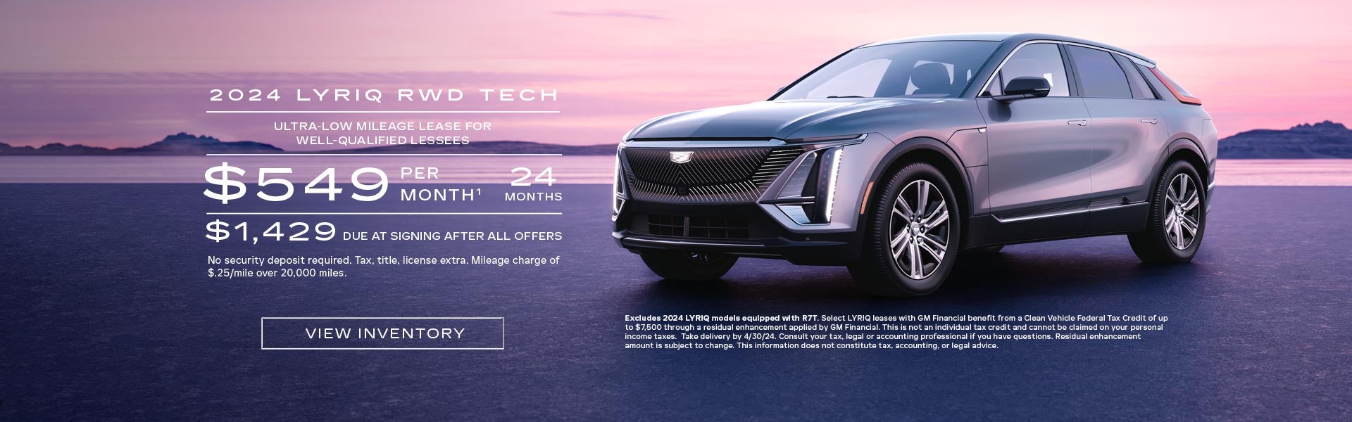 2024 LYRIQ RWD TECH. Ultra-low milege lease for well-qualified lessees. $549 per month for 24 mon...